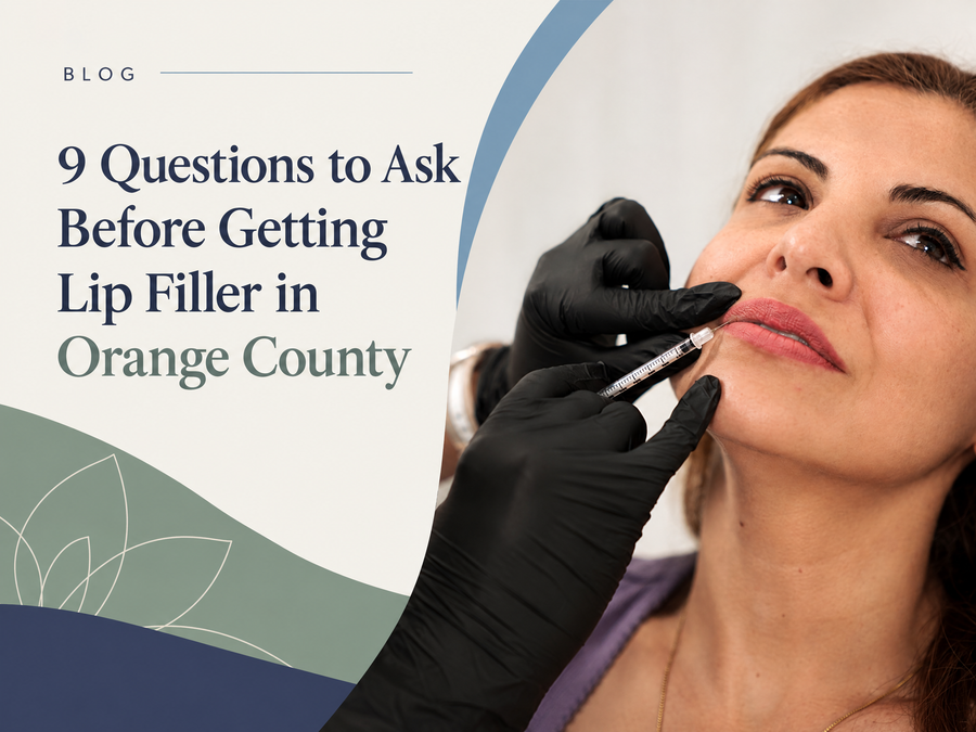 9 Questions to Ask Before Getting Lip Filler in Orange County